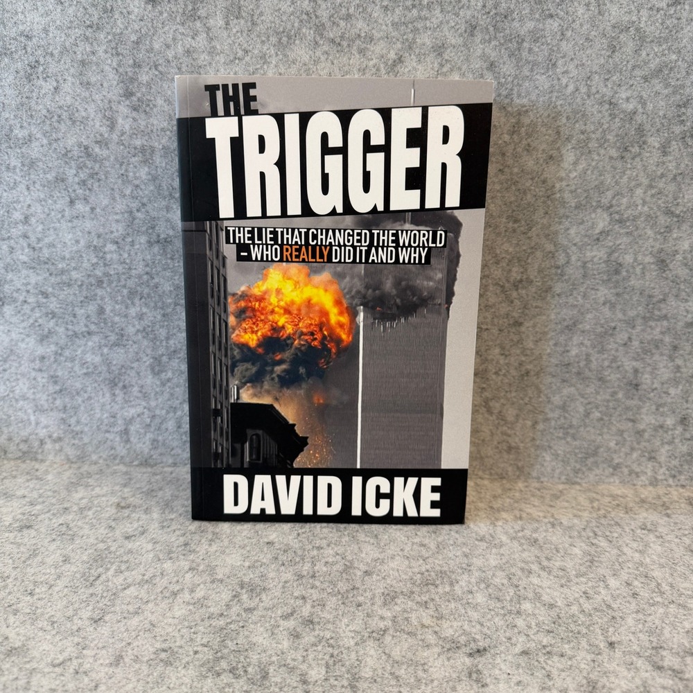 The Trigger: The Lie That Changed the World by David Icke - Paperback - Good
